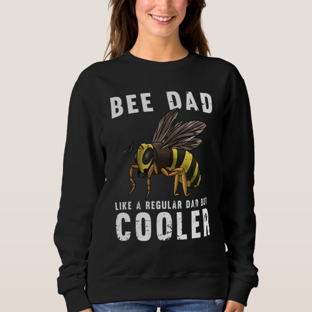 Sweatshirt Cool Beekeeping Men Dad Bee Hive Keeping Honey Bee (Devant)