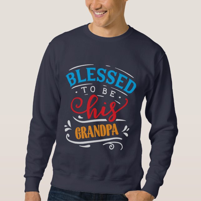 Sweatshirt Cool Bienheureux grand-père mot art (Devant)