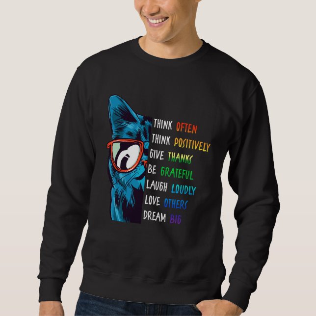 Sweatshirt Cool Cat Thinking Positive Motivation Saying Menta (Devant)