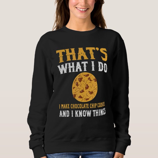 Sweatshirt Cool Chocolate Chip Cookies Apparel Christmas Cook (Devant)