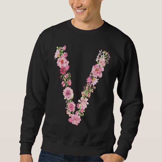 Sweatshirt Cool Initial Alphabet Monogram Flowers Floral Lett (Devant)