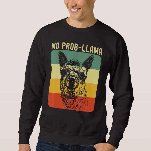 Sweatshirt Cool Llama For Men Women No Prob Llama Alpaca Farm (Devant)