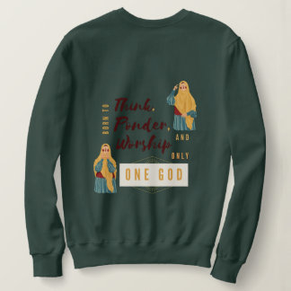 Sweatshirt Cool Muslimah "Né pour adorer un Dieu unique" Swea