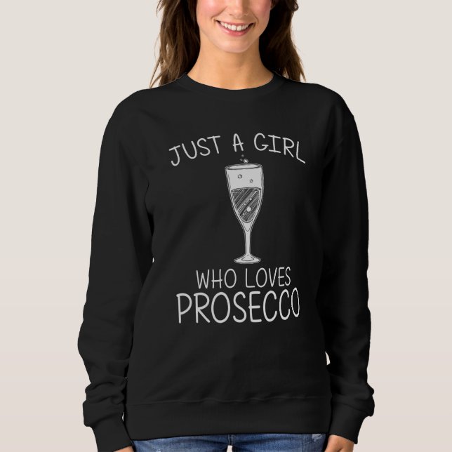 Sweatshirt Cool Prosecco Pour Filles Enfants Vin Boire Liquor (Devant)