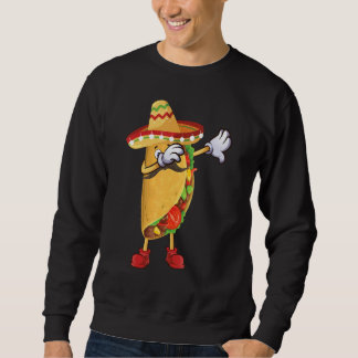 Sweatshirt Cool Taco For Men Women Cinco De Mayo Fiesta Mexic