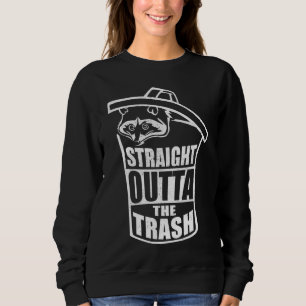 Sweatshirt Cool Trash Panda Cadeau Drôle Drôle Juste En Dehor