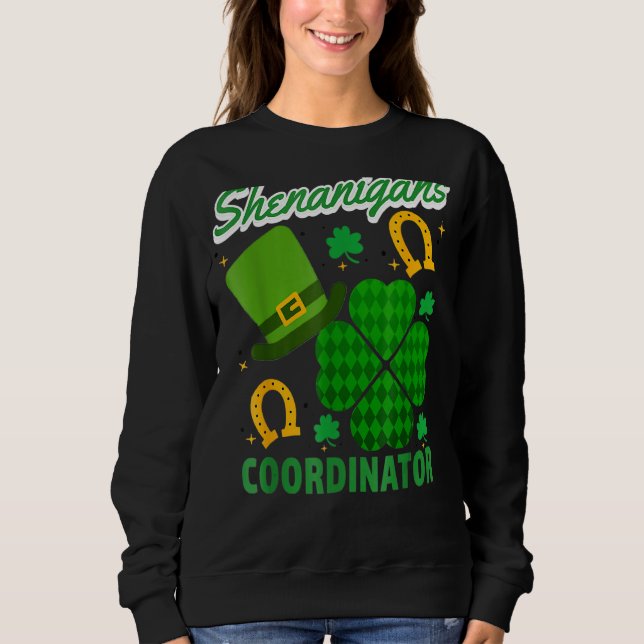 Sweatshirt Coordinateur des Shenanigans Leprechaun St Patrick (Devant)