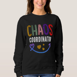 Sweatshirt Coordinateur du Chaos enseignant