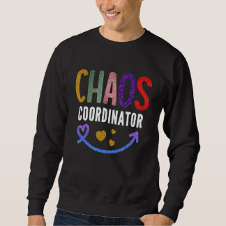 Sweatshirt Coordinateur du Chaos enseignant
