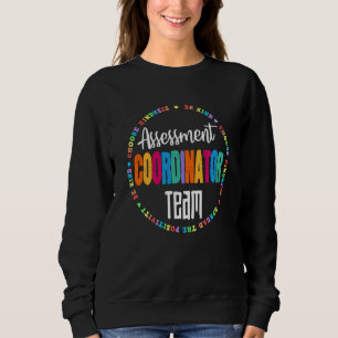 Sweatshirt Coordonnateur de l'évaluation Équipe d'essai de l'