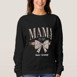 Sweatshirt Coquette Bow Mama Est 2025 Bonne fête des mères