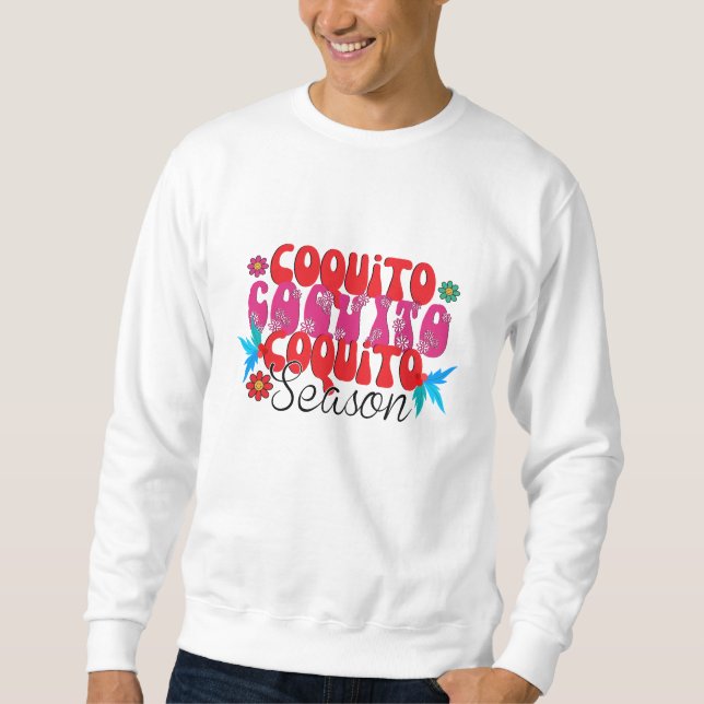 Sweatshirt Coquito Season, jour national de la coquito (Devant)
