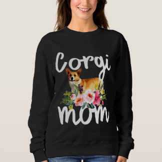 Sweatshirt Corgi Mom Welsh Corgi Propriétaire du chien Floral