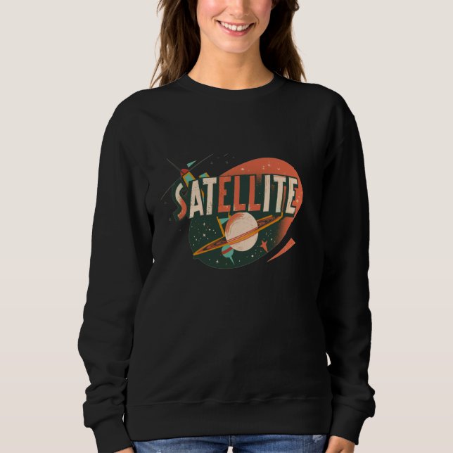 Sweatshirt Costume cool pour la parole par satellite (Devant)