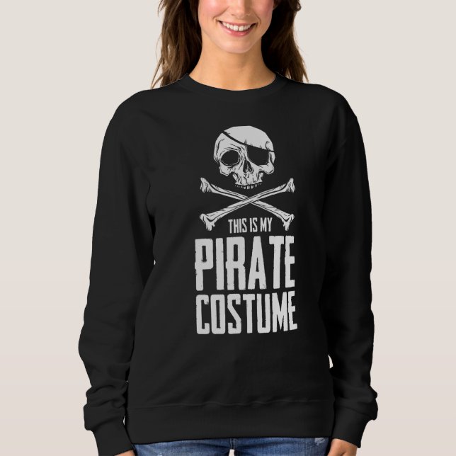 Sweatshirt Costume de crâne pirate Humour Déclaration Buccane (Devant)