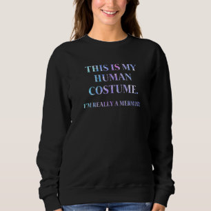 Sweatshirt Costume de sirène Idées de costume d'Halloween fac