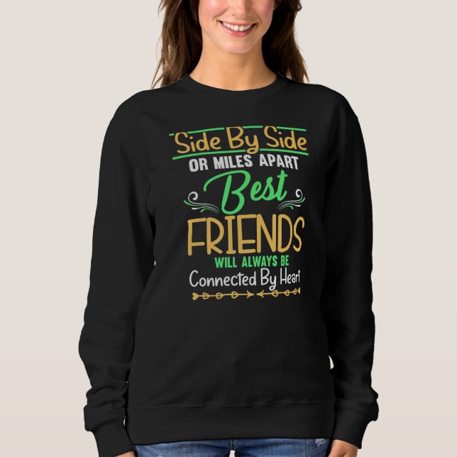 Sweatshirt Côté Côté Meilleurs Amis Seront Toujours (Devant)