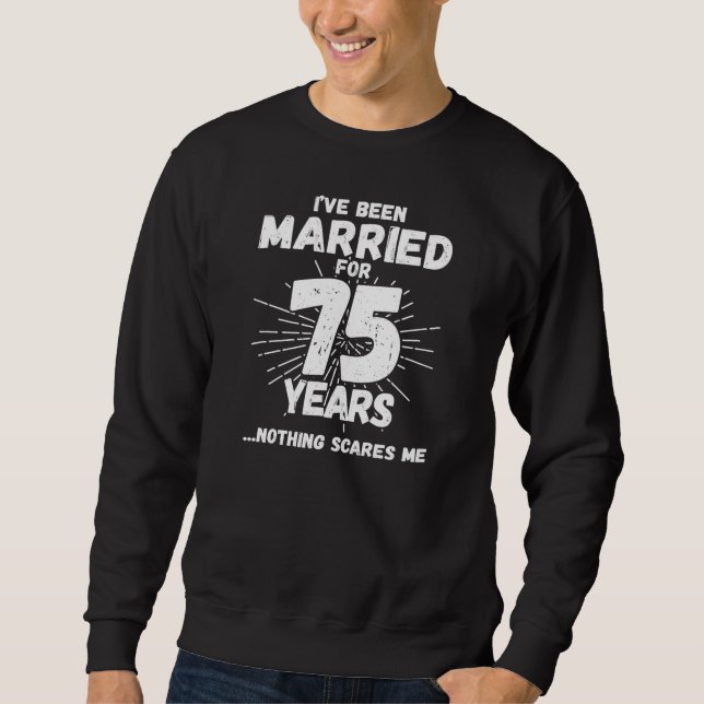 Sweatshirt Couples mariés 75 ans drôle 75e anniversaire (Devant)