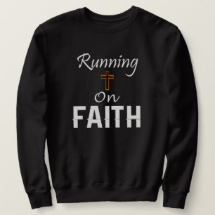 Sweatshirt Courir sur le coureur de la foi