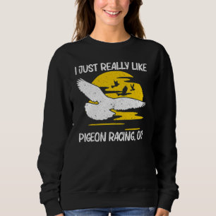 Sweatshirt Course de pigeon cool pour hommes femmes Pigeon vo