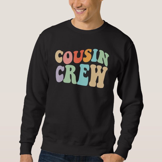 Sweatshirt Cousin Crew For Cousin Vacation Trip Or Cousin Gro (Devant)