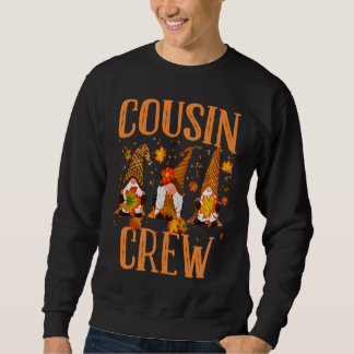 Sweatshirt COUSIN CREW Gnomes Thanksgiving Pumkin Autumn Fall