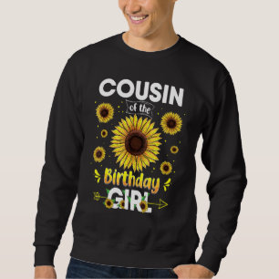 Sweatshirt Cousin De L'Anniversaire Fille Tournesol Famille