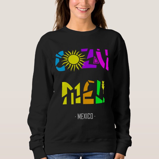 Sweatshirt Cozumel Mexico  Vacation Beach Country Sun Swim Cr (Devant)