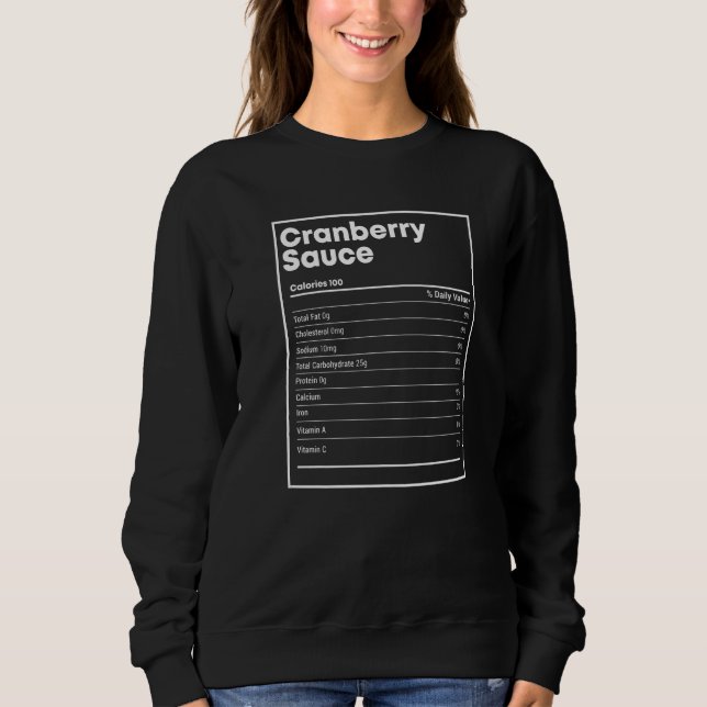 Sweatshirt Cranberry Sauce Nutrition  Thanksgiving Christmas  (Devant)
