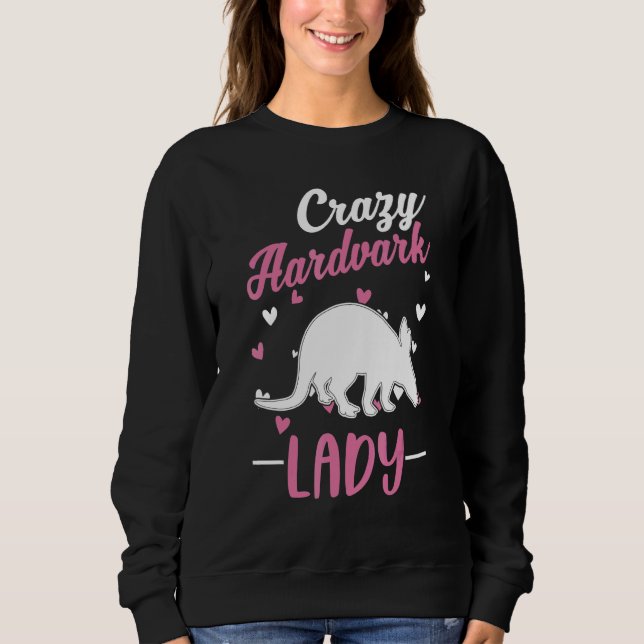 Sweatshirt Crazy Aardvark Lady Aardvark Girl (Devant)