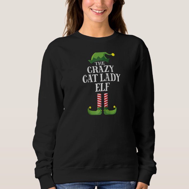 Sweatshirt Crazy Cat Lady Elf Matching Family Group Noël (Devant)
