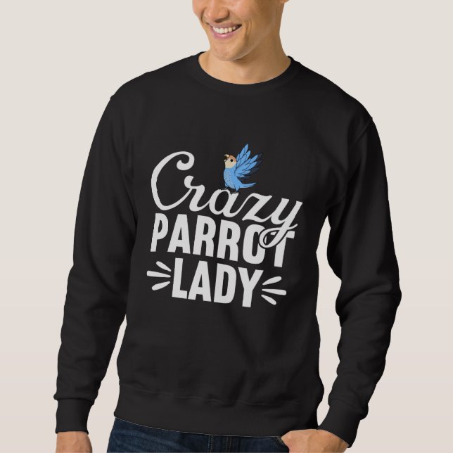 Sweatshirt Crazy Parrot Lady Peach faced Blue Lovebird (Devant)