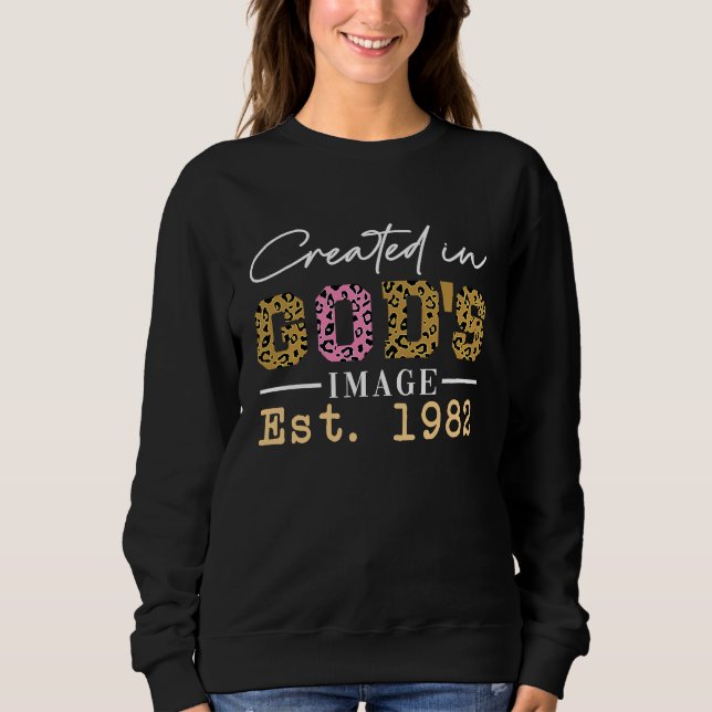 Sweatshirt Created in God's Image Established 1982 (Devant)