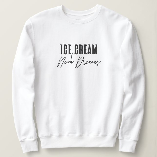 Sweatshirt Crème de glace et cou d'équipage de Neon Dreams (Design devant)