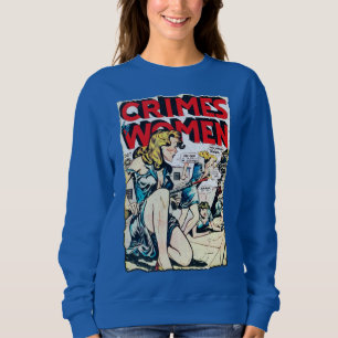 Sweatshirt Crimes par les femmes #3 Age d'or Couverture de la