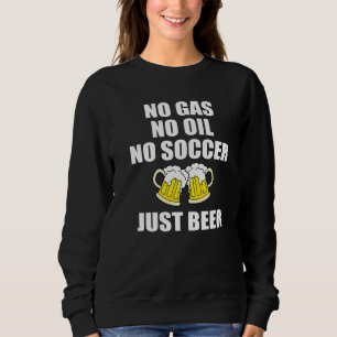 Sweatshirt Crise du gaz Crise pétrolière Boycott de football 