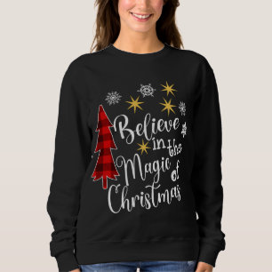 Sweatshirt Croire Décontractée à la magie de l'arbre de Noël