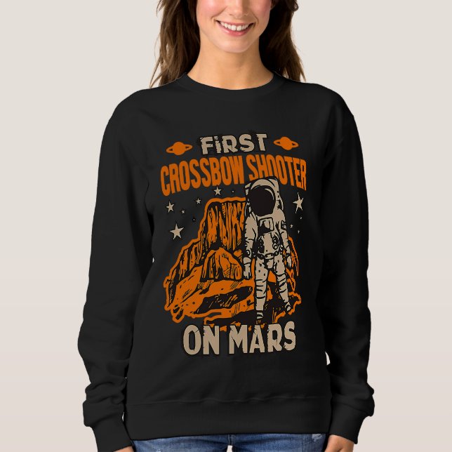 Sweatshirt Crossbow Shooter Astronaut (Devant)