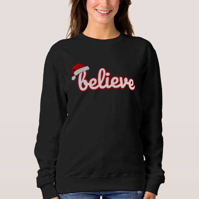 Sweatshirt Croyez à Noël (Devant)