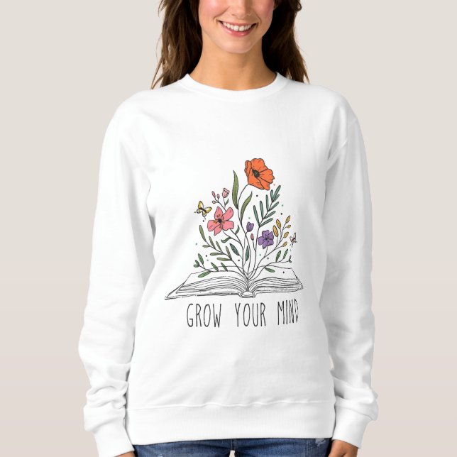 Sweatshirt Croyez votre esprit Boho Fleur sauvage et Sweatshi (Devant)