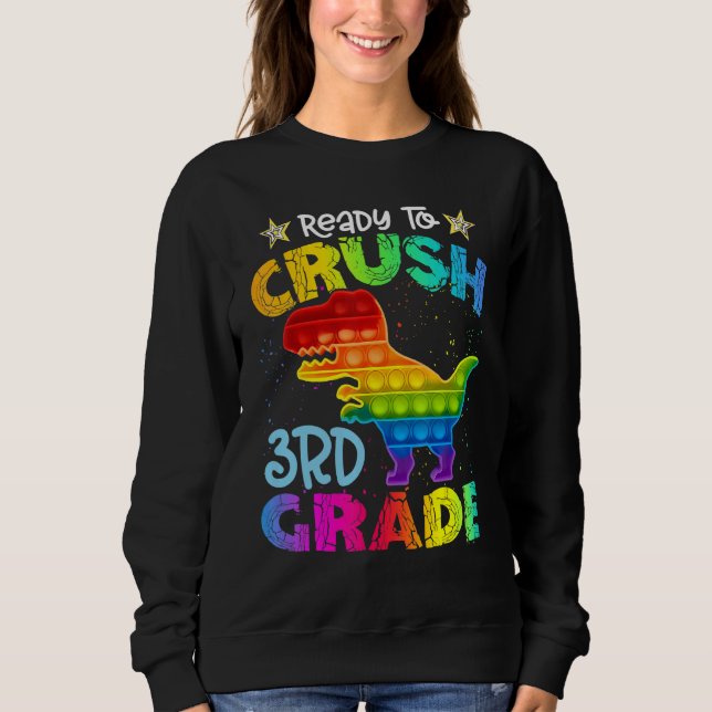Sweatshirt Crush 3rd Grade Dinosaur Pop It Fidget Back To Sch (Devant)