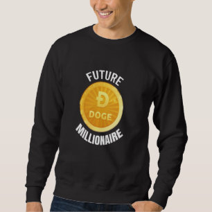 Sweatshirt Crypto Dogecoin, Hodler Doge Coin À L'Usine Lune