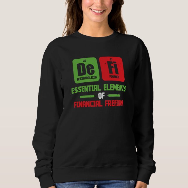Sweatshirt Crypto Trader Cryptocurrency Decentralized Finance (Devant)