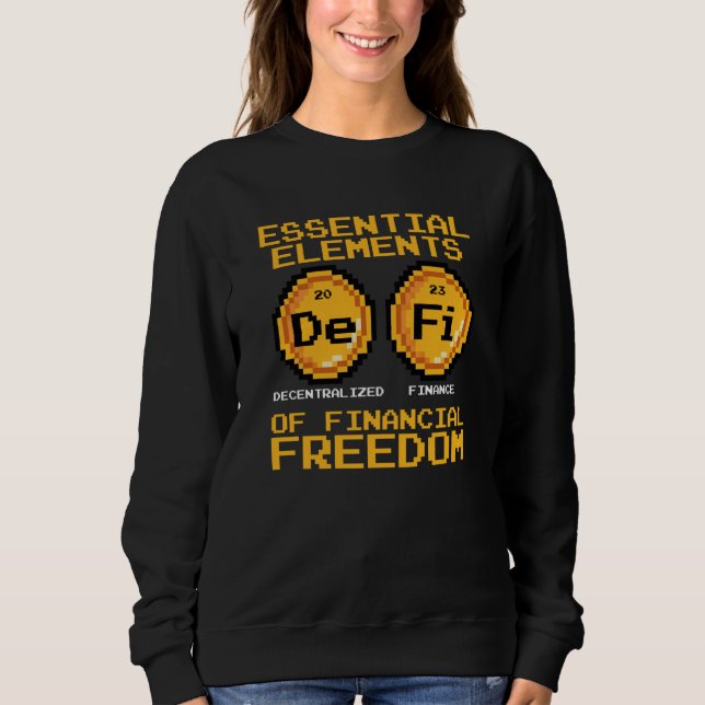 Sweatshirt Crypto Trader Cryptocurrency Decentralized Finance (Devant)