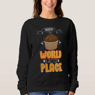 Sweatshirt Cuisine Faire Cuire Le Monde Un Meilleur Endroit A