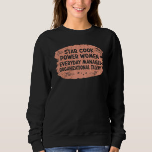 Sweatshirt Cuisinier étoile talent organisationnel Maman heur