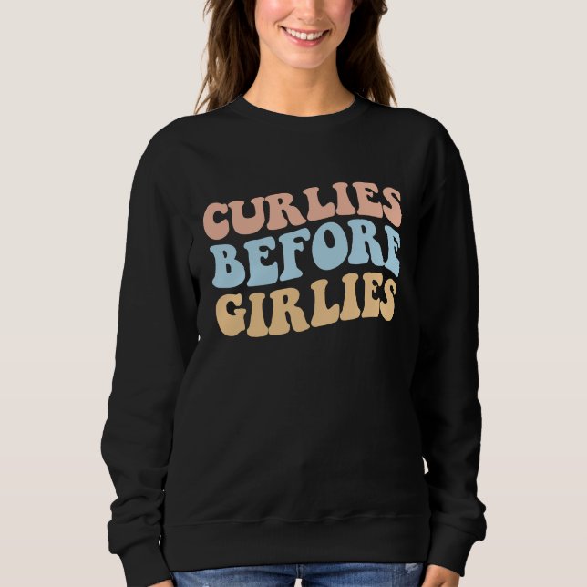 Sweatshirt Curlies before Girlies Cool Valentines Day Fries Q (Devant)