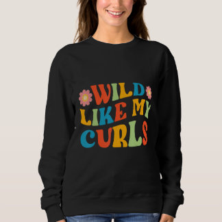 Sweatshirt Curly Hair Leopard Toddler Girls Wild Like My Curl