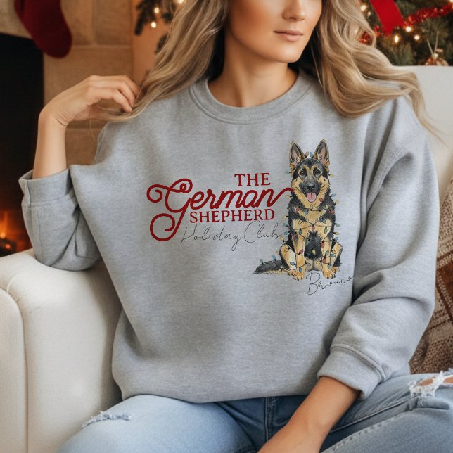 Sweatshirt Custom Christmas Holiday Club German Shepherd (Elevate your holiday shopping apparel with this Custom Christmas German Shepherd sweatshirt!)