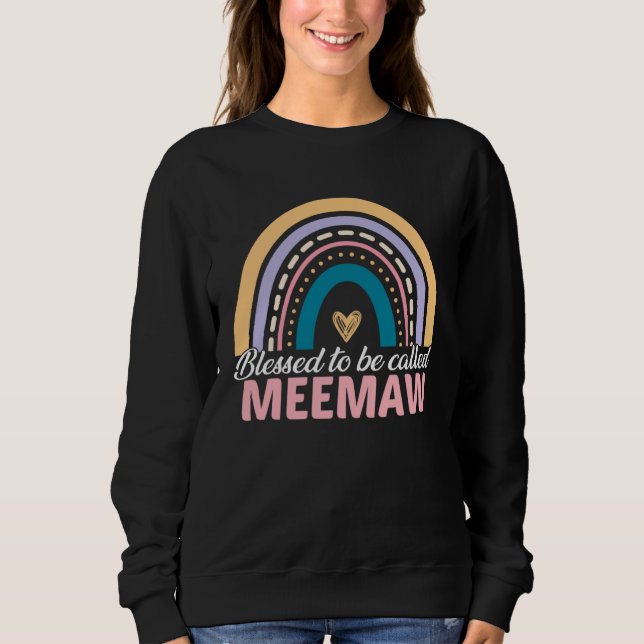 Sweatshirt Cute Blessed To Be Called Meemaw Rainbow Mother s  (Devant)